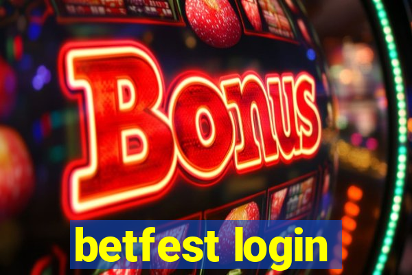 betfest login